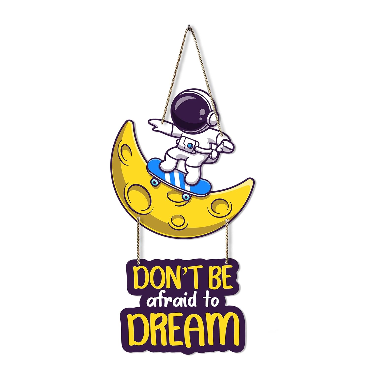 Don't Be Afraid To Dream Wooden Wall Hangings